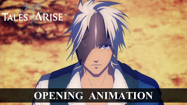 【Tales of ARISE】 OPENING ANIMATION