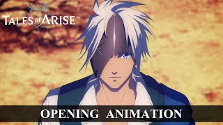 【Tales of ARISE】 OPENING ANIMATION
