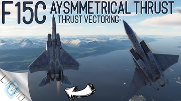 F15C Thrust Vectoring? Asymmetrical Thrust Aerobatics - DCS 2.7