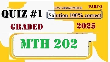 mth 202 quiz 1 solution fall 2025