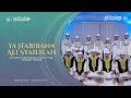 Ya habibana ali syailillah  grup hadroh pondok pesantren alquran alfalah