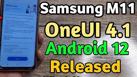 Samsung M11 OneUI 4.1 Android 12 Update Released 🔥