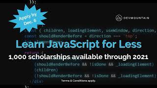 Learn JavaScript For Less at Devmountain. Apply by Dec. 8th, 2021. by Devmountain 33 views 2 years ago 21 seconds