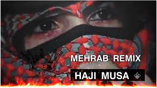 New Mehrab Remix 2023