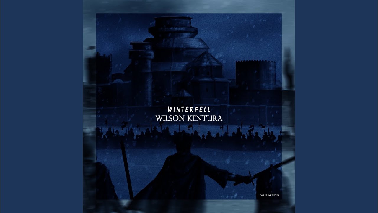 Winterfell Original Mix