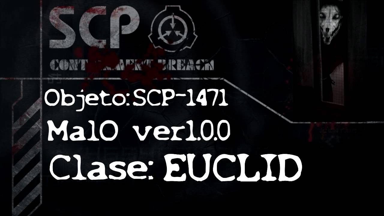 SCP-1471 - MalO ver1.0.0 [SFM] 