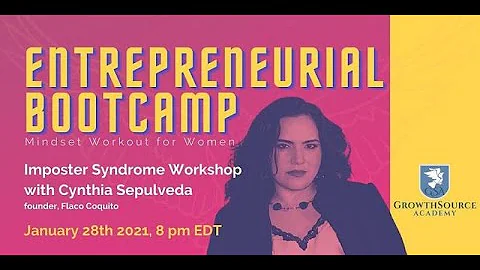 "Overcoming Imposter Syndrome" by Cynthia Sepulved...