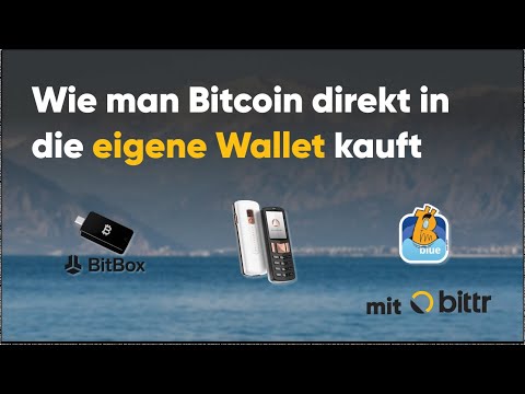 Wie man Bitcoin direkt in die eigene Wallet kauft | Schritt für Schritt Anleitung mit Bittr