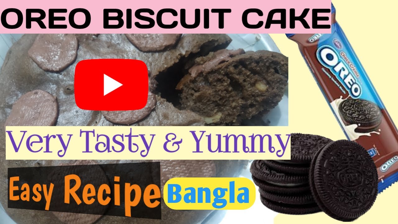 Oreo Biscuit Cake Recipe in Kadai in very simple way ওরিও বিস্কুট কেক