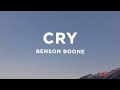 Benson Boone - Cry (Lyrics)