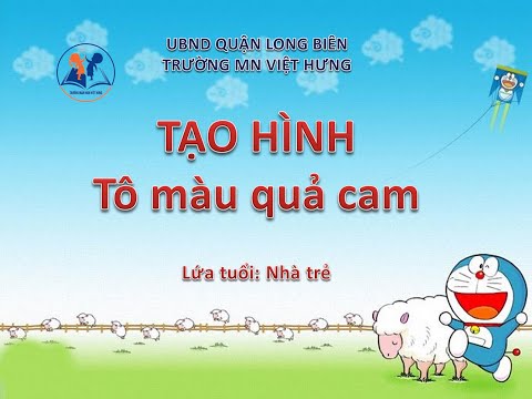 Video Tạo hình: Tô màu quả cam - Nhà trẻ 24-36 tháng - youtube