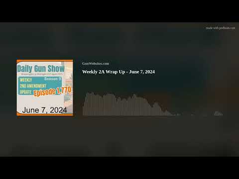Weekly 2A Wrap Up - June 7, 2024