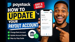 how to update your Paystack payout Account