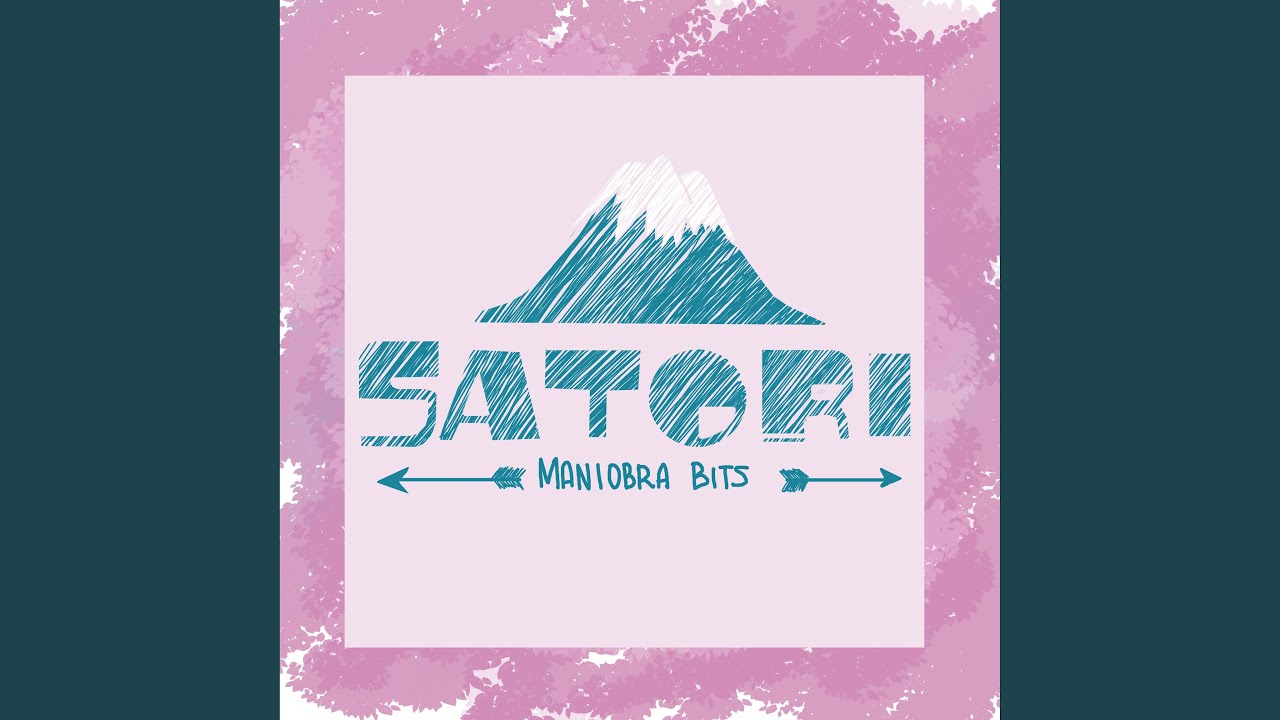 Watch Satori on YouTube Watch Satori on YouTube