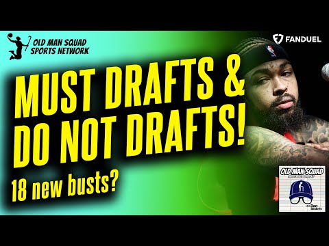 Must-Drafts & Do Not Drafts | 18 Players Soaring up Rankings! | Fantasy Busts?