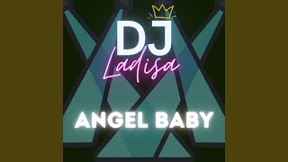 Dj Angel Baby Remix