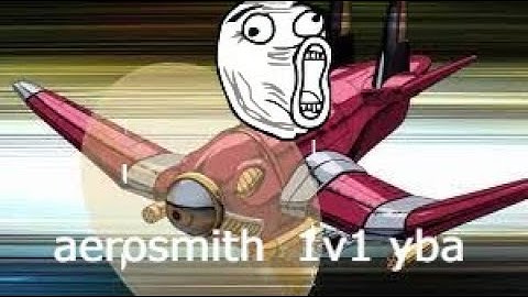 [YBA] aerosmith  1v1 Got op affter buff