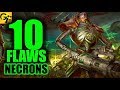 10 Flaws: NECRONS (Warhammer 40K)