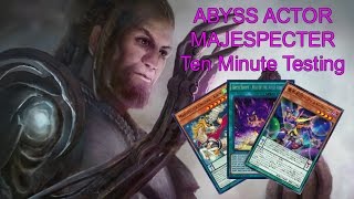 ABYSS ACTOR MAJESPECTER - Ten Minute Testing 12/13/16