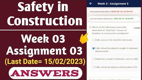 SAFETY IN CONSTUCTION || NPTEL || ASSIGNMENT ANSWER WEEK-3 || 2023 @SHASHIKANTCIVILENGG
