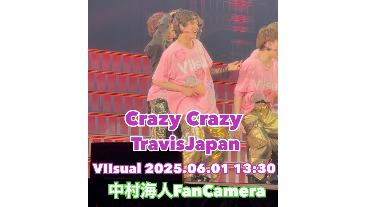 TravisJapan Concert Tour 2025 VIIsual 「Crazy Crazy」2025.6.1 13:30 in 真駒内セキスイハイムアイスアリーナ