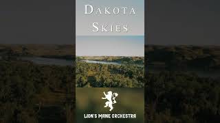 Dakota Skies #audio #music #soundtrack #adventure #nature