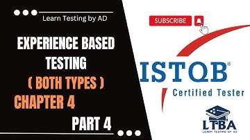 ( P4 C4 ISTQB Foundation Level ) Experience Based Testing in Software Testing for ISTQB exam