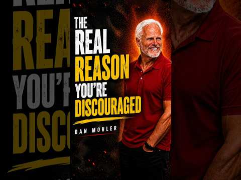 ✝️ The Real Reason You're Discouraged