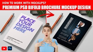 How To Work With Premium PSD Bifold Brochure Mockup