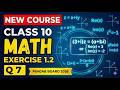 EX 1.2 Q 7 CLASS 10TH NEW COURSE PUNJAB BOARD