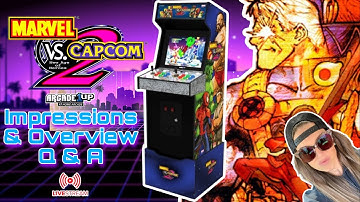 Arcade1up - Marvel vs Capcom 2 - Impressions / Overview / Q & A