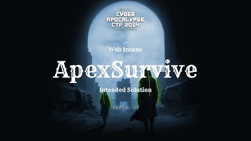 ApexSurvive Intended solution | Hack The Box Cyber Apocalypse  2024