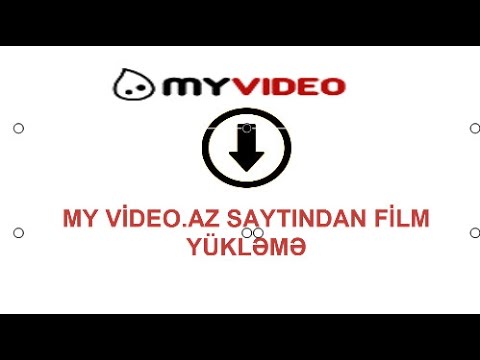 My Video.az Saytından Film Yükləmək (Altıyazılı)