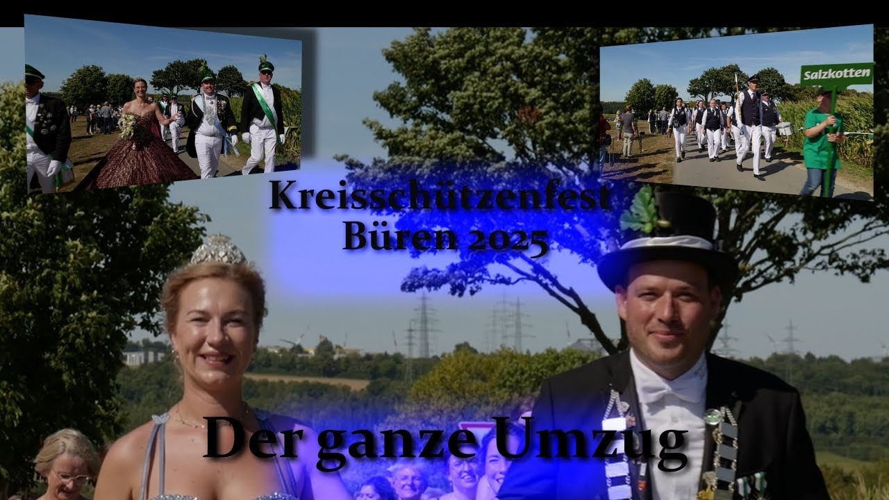 Kreisschützenfest 2025 Büren -  Der ganze Umzug