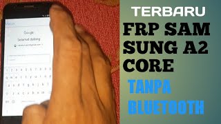 TERBARU‼️ FRP SAMSUNG A2 CORE | SM A260G ANDROID 8.0.1