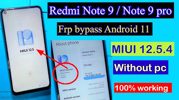 Redmi Note 9 Note 9 pro Frp Bypass | Redmi MIUI 12.5.4 Google Account Unlock | Android 11 without pc
