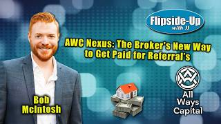 AWC Broker Call (Nexus): New Way to Get Paid for Referrals