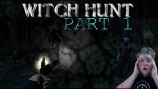THIS GAME IS TOO MUCH FOR ME! | Witch Hunt | Part 1 screenshot 5