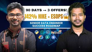 From 1st Offer in 10 Days to 3 Offers with 142 % Hike🔥| Senior Data Engineer | Complete Roadmap