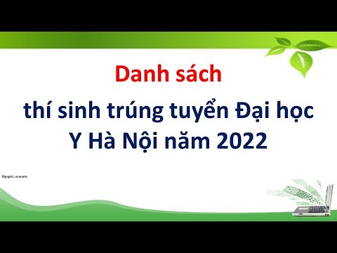 Video Danh sách thí sinh trúng tuyển Đại học Y Hà Nội năm... - YouTube