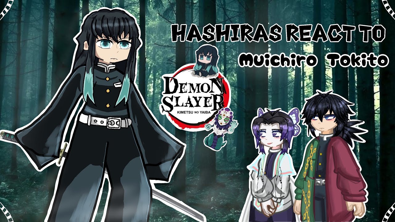 Hashiras react to Muichiro Tokito|Part 1|Demon slayer|Хашира реагируют на Муичиро Токито