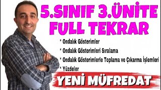 5. SINIF 3. ÜNİTE FULL TEKRAR - ONDALIK GÖSTERİM ve YÜZDELER - MATEMATİK