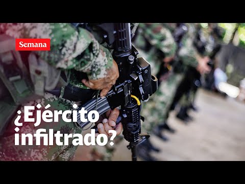 Exclusivo: SEMANA revela un plan de infiltración al Ejército