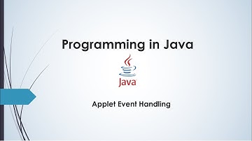 Lecture 21 - Applet Event Handling
