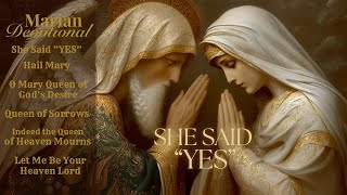 She Said Yes — A Marian Devotional Album Our Lady Queen Of The Fiat