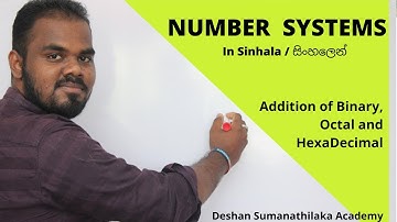 Number Systems Sinhala || Addition of Binary, Octal and HexaDecimal || AL ICT || SE CS UG1st Yr
