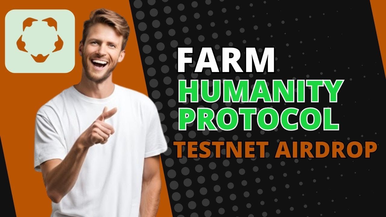 Step By Step Guide To Farm Humanity Protocol Testnet Airdrop | Full  Tutorial 2024