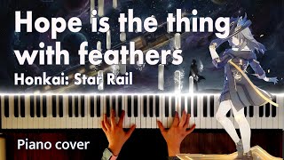Download lagu Honkai: Star Rail OST – Hope Is the Thing With Feathers | Piano Version with Sheet Music