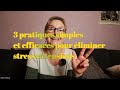 Miniatelier gratuit  3 pratiques simples et efficaces pour diminuer stress et tensions