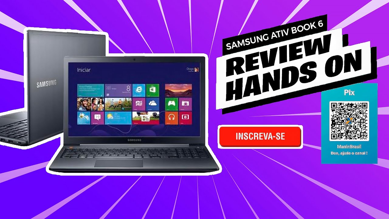 Review Notebook Samsung Ativ Book 6 Com Intel Core I5 670z5e Xd1 15 6 W8 1 Jogos Pt Br Youtube